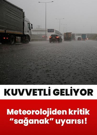 Meteorolojiden 3 Temmuz Perşembe için kritik "sağanak" uyarısı! Kuvvetli geliyor