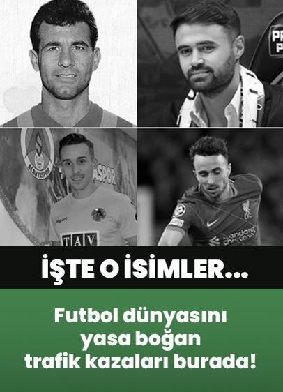 Futbol dünyasını yasa boğan trafik kazaları