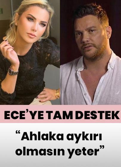 Sinan Akçıl'dan Ece Erken'e destek: Ahlaka aykırı olmasın yeter
