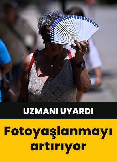 Uzmanı uyardı! Güneşe maruz kalmak fotoyaşlanma riskini artırıyor