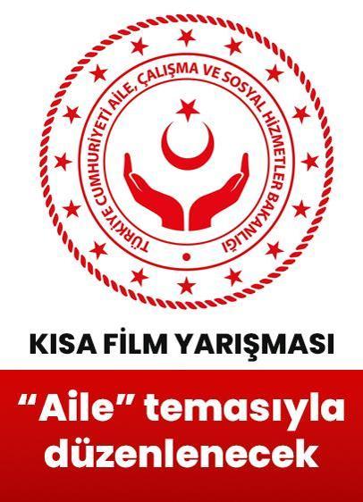Aile ve Sosyal Hizmetler Bakanlığı, "Aile" temalı kısa film yarışması düzenleyecek!