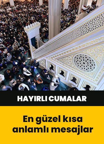 Cuma mesajları ve sözleri 18 Temmuz 2025: Sevdiklerinize güzel, anlamlı, kısa ve hadisli cuma mesajları