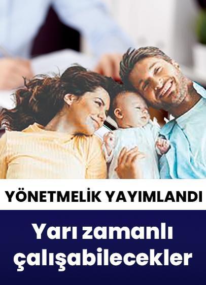 Çocuğu olan memurlara yarı zamanlı çalışma imkanı verilecek