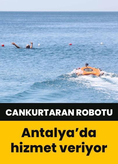 İnsansız cankurtaran robotu Antalya'da hizmet veriyor!