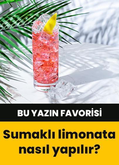 Bu yazın trend içeceği: Sumaklı limonata nasıl yapılır?