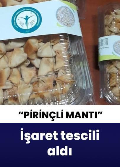 Edirne'de  "pirinçli mantı" coğrafi işaret tescili aldı!