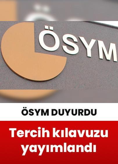 ÖSYM duyurdu: 2025-YKS tercih kılavuzu yayımlandı