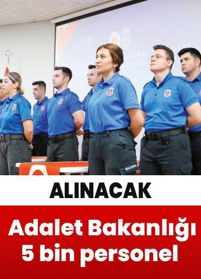 Adalet Bakanlığı 5 bin personel alıyor