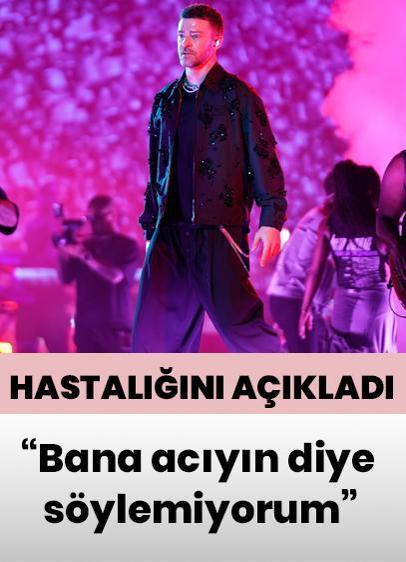 Justin Timberlake hastalığını açıkladı! 'Bana acıyın diye söylemiyorum'