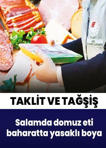 Salamda domuz eti baharatta yasaklı boya