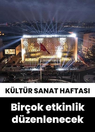 İstanbul'da bu hafta birçok etkinlik düzenlenecek!