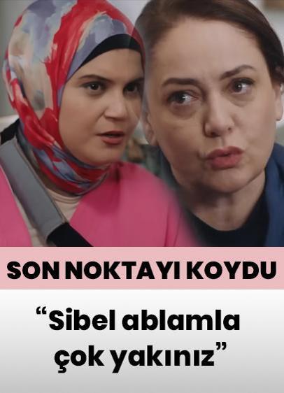 Feyza Civelek'ten kavga iddialarına yanıt: Sibel ablamla çok yakınız