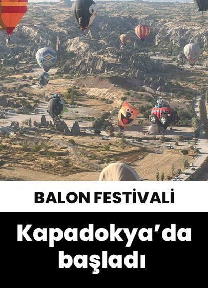 Kapadokya'da Balon Festivali başladı!