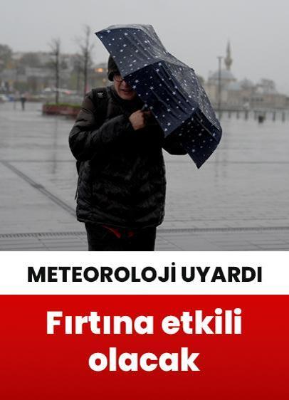 Marmara Bölgesi için fırtına uyarısı yapıldı!
