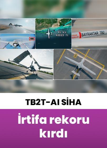 Bayraktar TB2T-AI SİHA, gelişmiş yapay zeka ile irtifa rekoru kırdı!