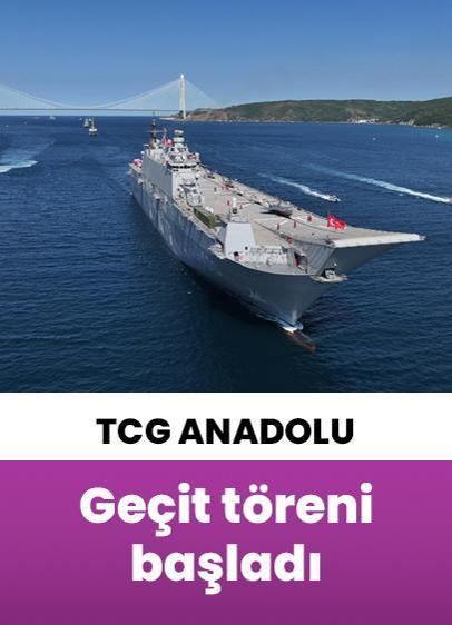 TCG Anadolu liderliğindeki gemiler İstanbul Boğazı'na giriş yaptı!