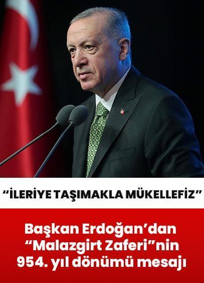 Malazgirt Zaferi'nin 954'üncü yıl dönümü mesajı
