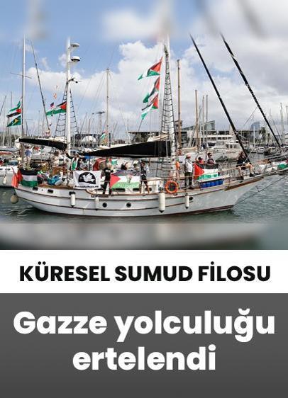 Küresel Sumud Filosu'nun Gazze yolculuğu 10 Eylül'e ertelendi