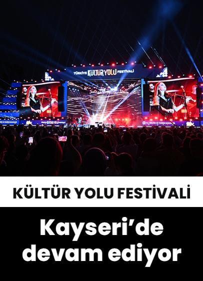 Türkiye Kültür Yolu Festivali Kayseri'de devam ediyor