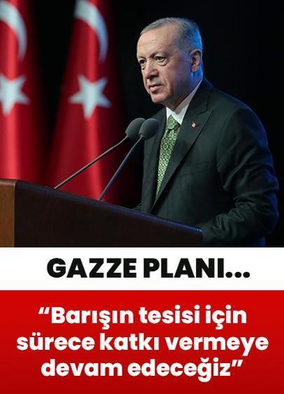 Cumhurbaşkanı Erdoğan: Gazze'de adil ve kalıcı bir barışın tesisi için sürece katkı vermeye devam edeceğiz