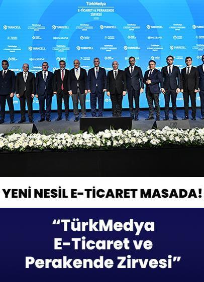 TürkMedya E-Ticaret ve Perakende Zirvesi! Yeni nesil e-ticaret masaya yatırıldı
