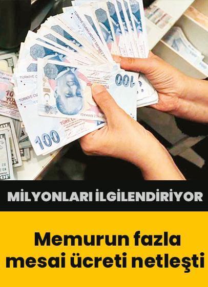 Milyonları ilgilendiriyor: Memurun fazla mesai ücreti netleşti