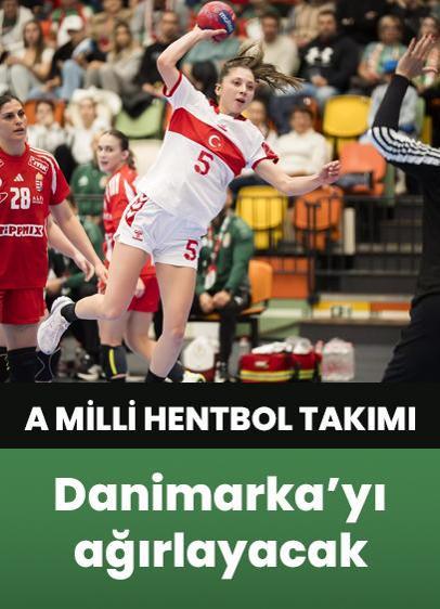 A Milli Kadın Hentbol Takımı Danimarka'yı ağırlayacak
