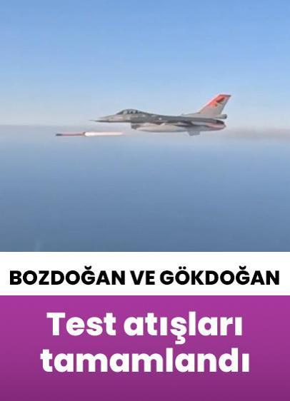 BOZDOĞAN ve GÖKDOĞAN füzelerinin test atışları başarıyla tamamlandı