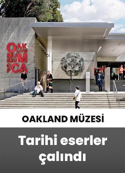 ABD'de bulunan Oakland Müzesi'nde soygun alarmı!