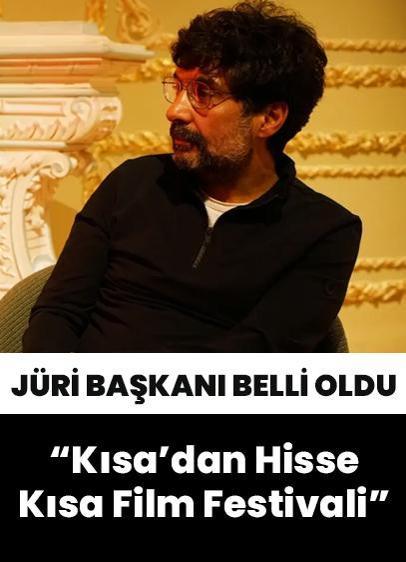 Kısa'dan Hisse Kısa Film Festivali'nin jüri başkanı Mahmut Fazıl Coşkun oldu
