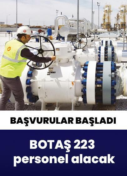 BOTAŞ 223 personel alacak