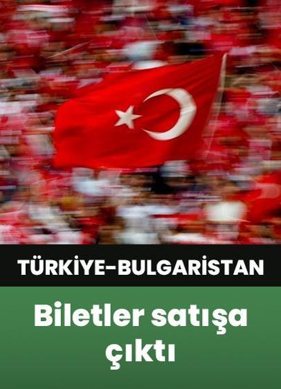 A Milli Futbol Takımı'nın Bulgaristan maçı biletleri genel satışa çıktı