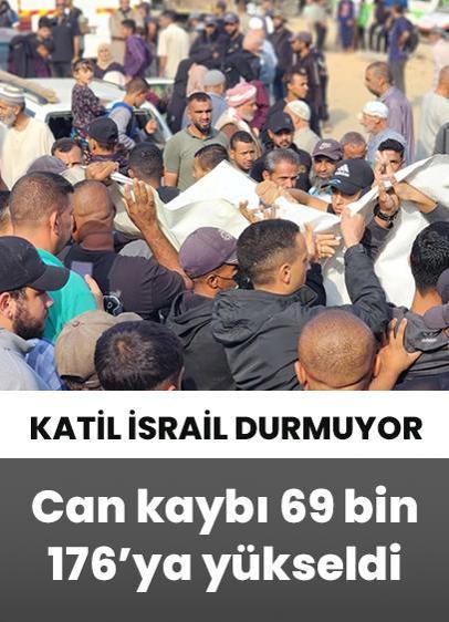 Katil İsrail'in Gazze saldırılarında can kaybı 69 bin 176'ya yükseldi