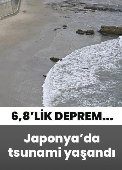 Japonya'da 6,8'lik deprem sonrası tsunami yaşandı