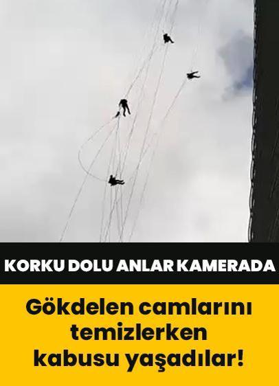Gökdelen camlarını temizlerken kabusu yaşadılar! Metrelerce yüksekte 2 buçuk saat... Yürekleri ağza götüren o anlar kamerada