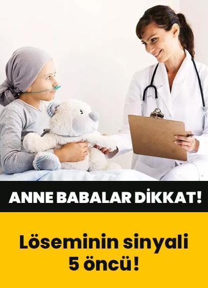 2-5 yaşlarında sık görülüyor... Löseminin sinyali bu 5 belirtiye dikkat!