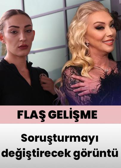Soruşturmanın seyrini değiştirecek görüntüler! Güllü olayında flaş gelişme