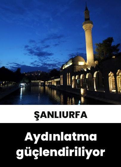 Balıklıgöl'de aydınlatma yenilenebilir enerjiyle güçlendiriliyor