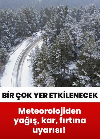 Meteorolojiden kuvvetli yağış, kar, fırtına uyarısı! Türkiye'nin bir çok yeri etkilenecek