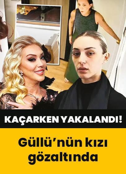 Flaş gelişme şarkıcı Güllü'nün kızı Tuğyan gözaltında! Yurtdışına kaçarken yakalandı