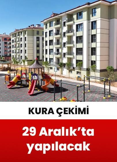 81 ilde 500 bin sosyal konut projesinde ilk kura çekimi 29 Aralık'ta!