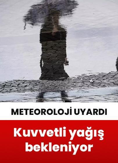 Meteorolojiden uyarı: Kuvvetli yağış ve fırtına geliyor