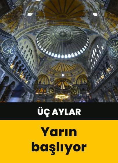 Mukaddes üç aylar yarın başlıyor