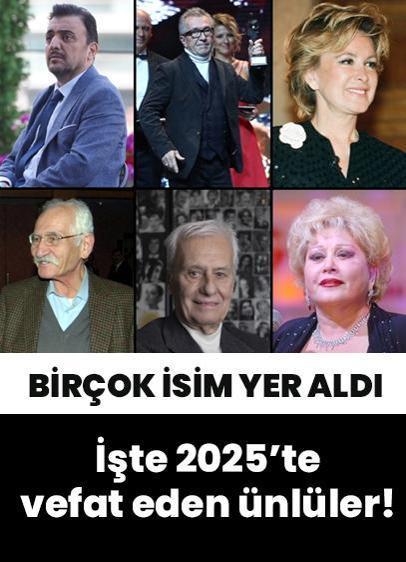 Kültür, sanat, edebiyat ve müzik dünyası... İşte 2025'te hayata veda eden ünlüler!