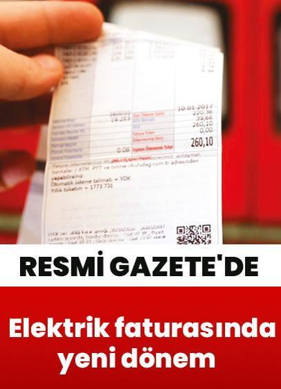 Elektrik faturasında yeni dönem başlıyor
