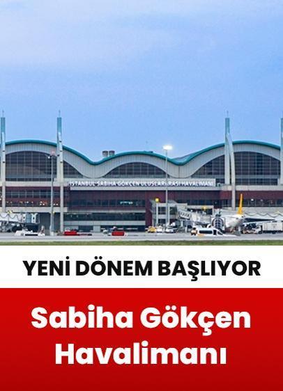 Bakan Uraloğlu duyurdu! Sabiha Gökçen Havalimanı'nda yeni dönem başlıyor
