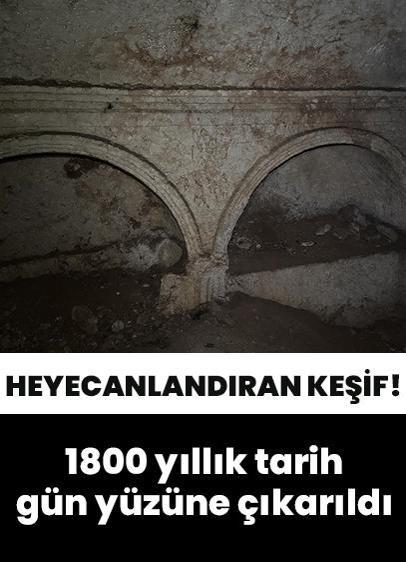 Heyecanlandıran keşif! 1800 yıllık tarih gün yüzüne çıkarıldı