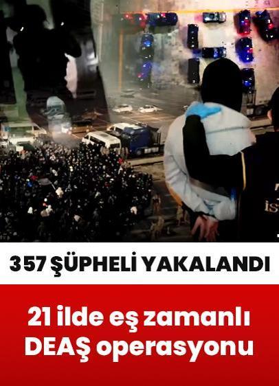 21 ilde DEAŞ'a yönelik eş zamanlı operasyon! Bakan Yerlikaya: 357 şüpheli yakalandı