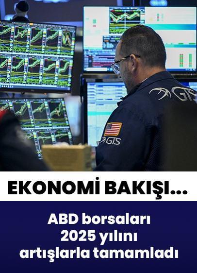1 Ocak 2026 ekonomi haberleri: ABD borsaları dalgalı geçen 2025 yılını kazançlarla tamamladı