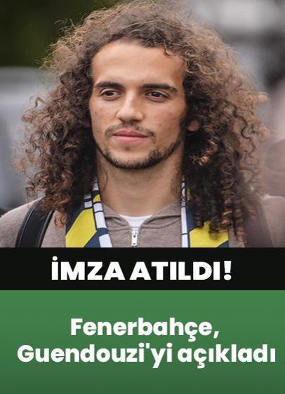 Ve 4,5 yıllık imza atıldı! Fenerbahçe, Guendouzi'yi açıkladı